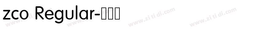 zco Regular字体转换